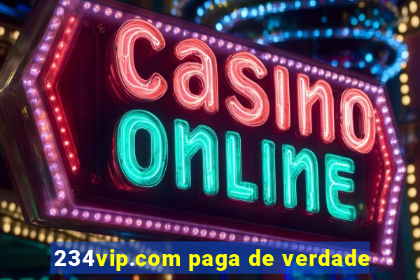 234vip.com paga de verdade